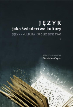 Język jako świadectwo...