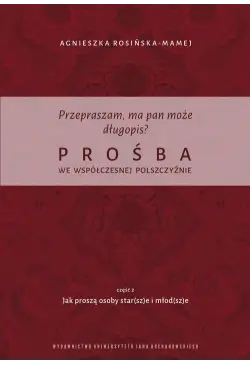 Przepraszam, ma pan może...