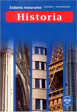 Historia. Zadania maturalne...