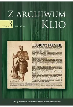 Z archiwum Klio, tom 3: XIX...