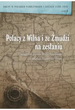 Polacy z Wilna i ze Żmudzi...