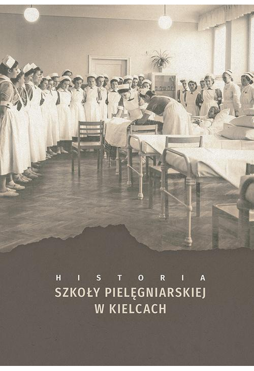 Historia szkoły pielęgniarskiej w Kielcach