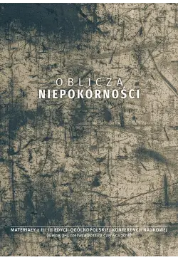 Oblicza niepokorności....