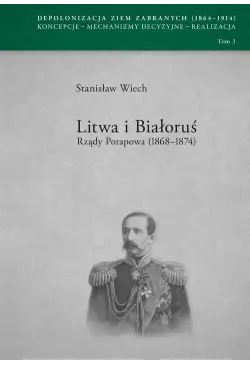 Litwa i Białoruś. Rządy...