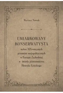 Umiarkowany konserwatysta...