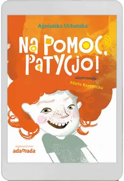 Na pomoc, Patycjo!