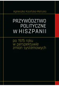 Przywództwo polityczne w...