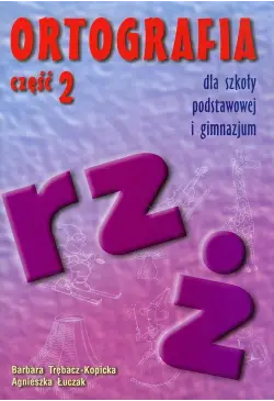 Ortografia dla szkoły...
