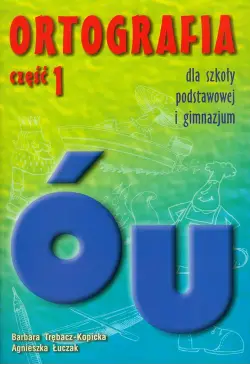 Ortografia dla szkoły...