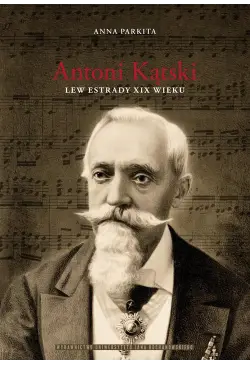 Antoni Kątski lew estrady...
