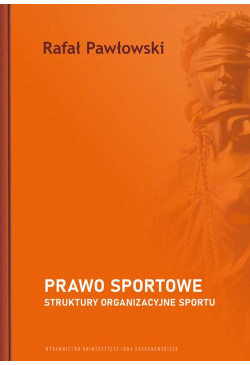 Prawo sportowe. Struktury...