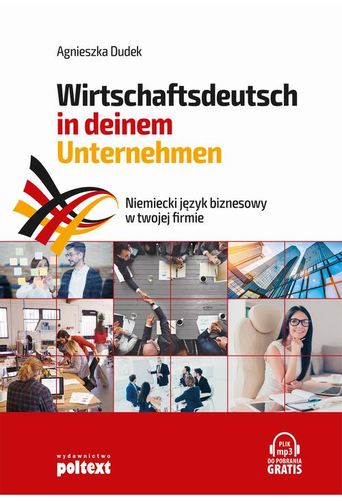 Wirtschaftsdeutsch in deinem Unternehmen Niemiecki język biznesowy w twojej firmie