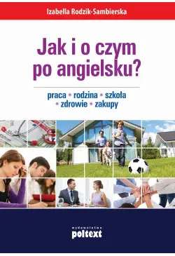 Jak i o czym po angielsku?