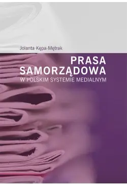 Prasa samorządowa w polskim...