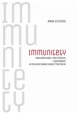 Immunitety parlamentarny,...