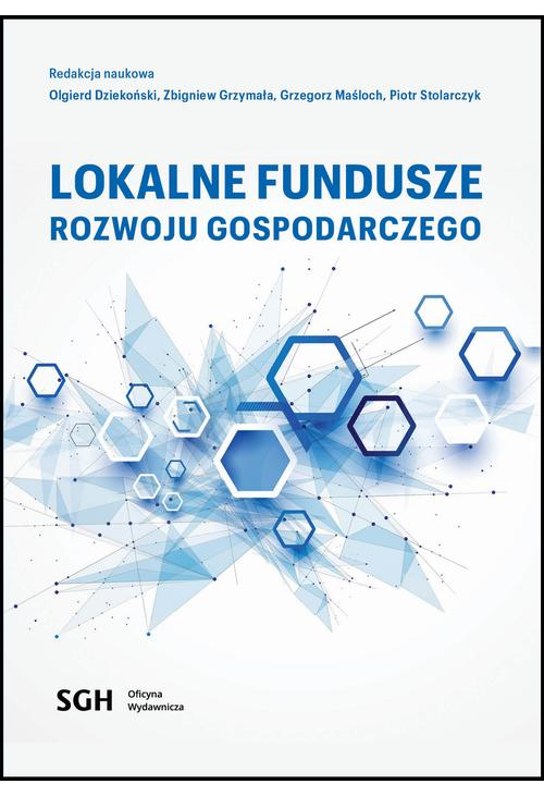 LOKALNE FUNDUSZE ROZWOJU GOSPODARCZEGO