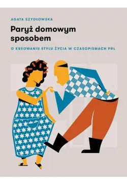 Paryż domowym sposobem