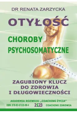 Otyłość. Zagubiony Klucz Do...