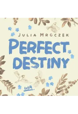 Perfect Destiny