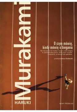 O czym mówię, kiedy mówię o...