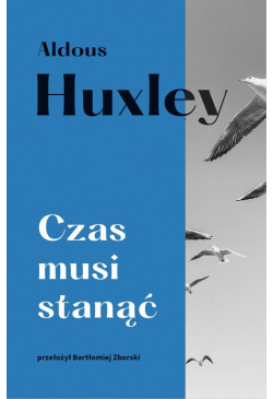 Czas musi stanąć