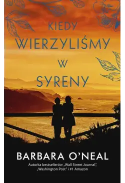 Kiedy wierzyliśmy w syreny