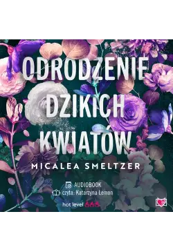Odrodzenie dzikich kwiatów....