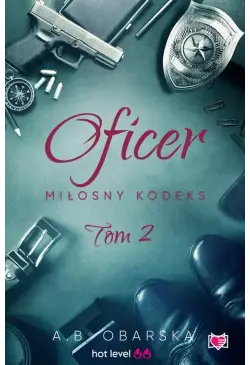 Oficer. Miłosny kodeks. Tom 2