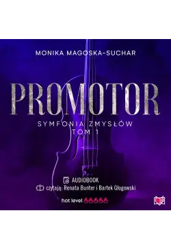 Promotor. Symfonia zmysłów....
