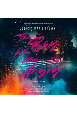 The Boy Who Makes Her Angry