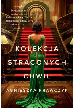 Kolekcja straconych chwil