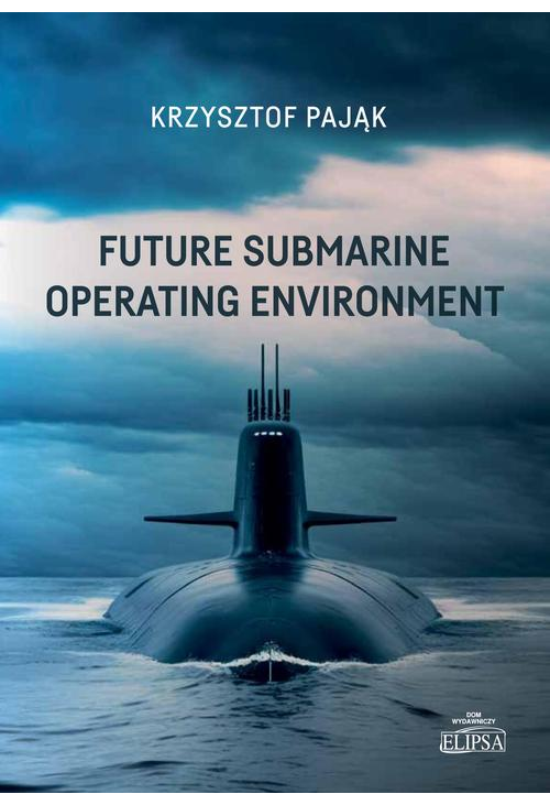 Future Submarine Operating Environment