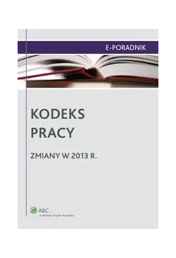 Kodeks pracy - zmiany w...