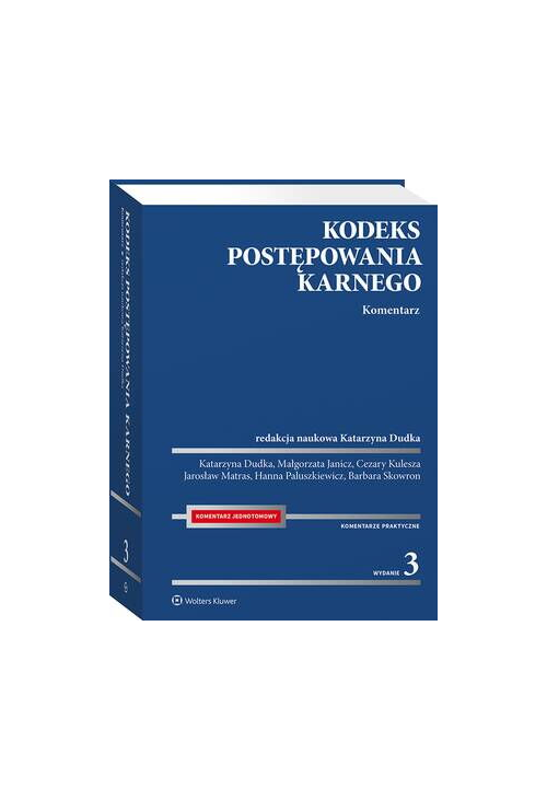 Kodeks postępowania karnego. Komentarz