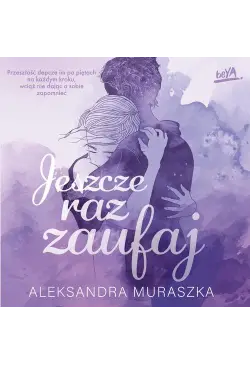 Jeszcze raz zaufaj