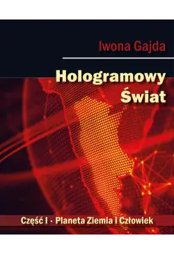 Hologramowy Świat. Planeta...