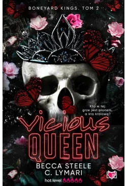 Vicious Queen. Boneyard...