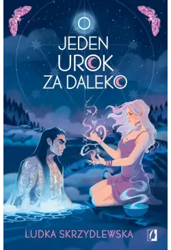 O jeden urok za daleko....