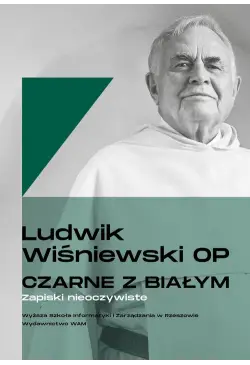 Czarne z białym. Zapiski...