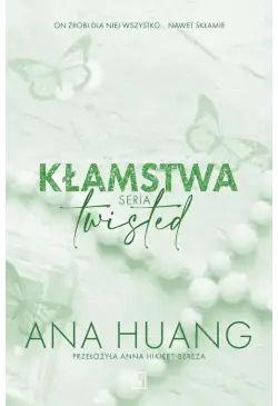 Kłamstwa. Seria Twisted