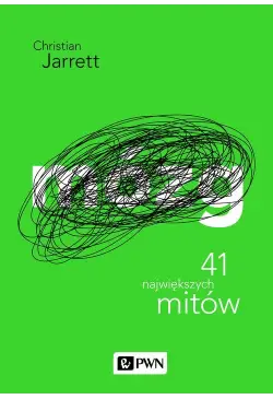 Mózg 41 największych mitów