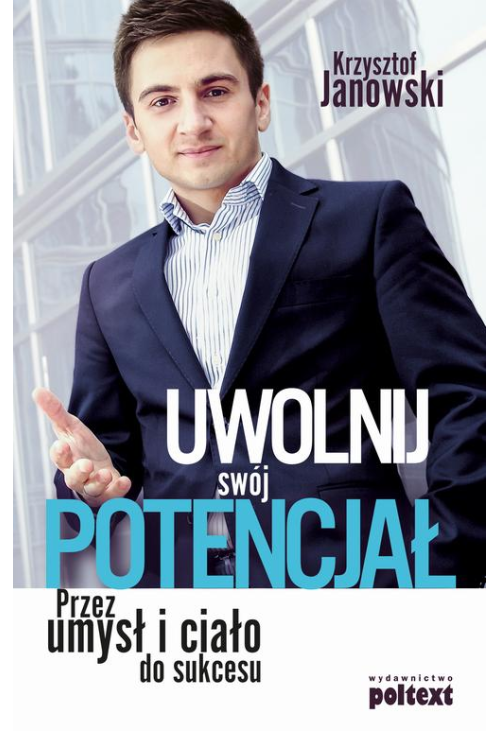 Uwolnij swój potencjał