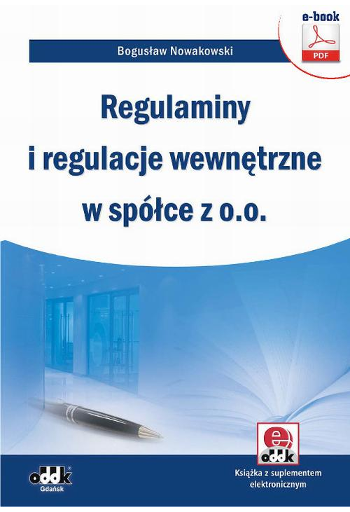 Regulaminy i regulacje wewnętrzne w spółce z o.o.