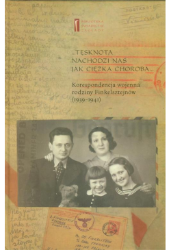 Tęsknota nachodzi nas jak...