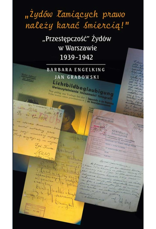 Żydów łamiących prawo należy karać śmiercią