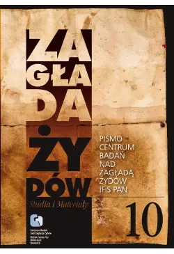 Zagłada Żydów. Studia i...