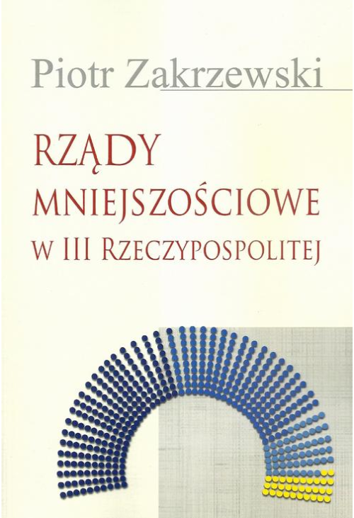 Rządy mniejszościowe w III Rzeczypospolitej