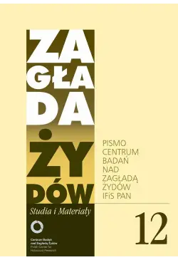 Zagłada Żydów. Studia i...