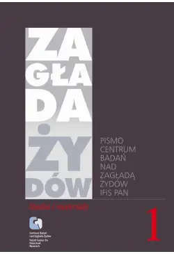 Zagłada Żydów. Studia i...