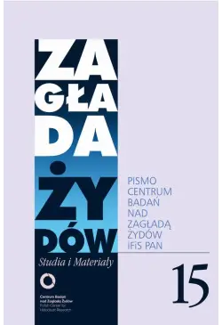 Zagłada Żydów. Studia i...